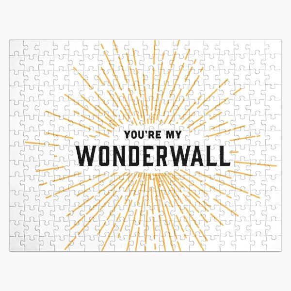 You're My Wonderwall, Oasis Lyrics, Typography Jigsaw Puzzle RB1412 product Offical oasis Merch
