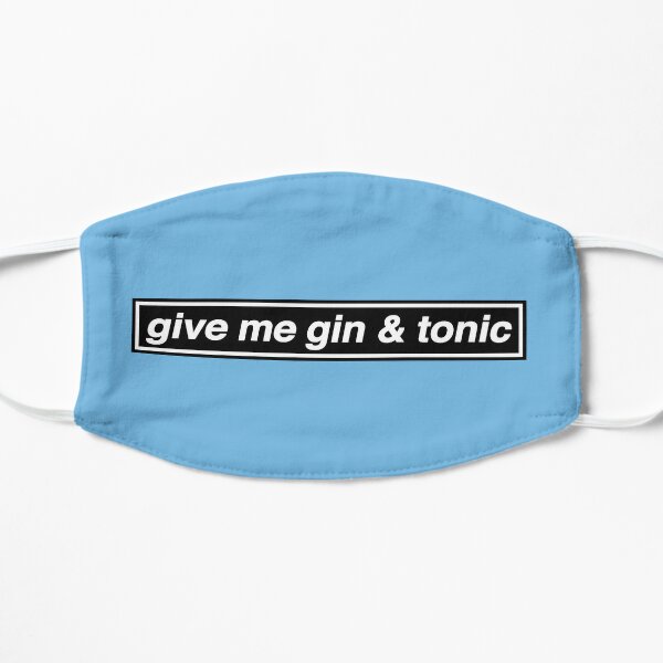 Give Me Gin & Tonic - OASIS Band Tribute Flat Mask RB1412 product Offical oasis Merch